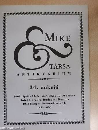 Mike és Társa Antikvárium 34. Aukció