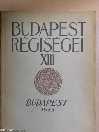 Budapest régiségei XIII.