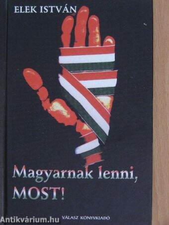 Magyarnak lenni, MOST!