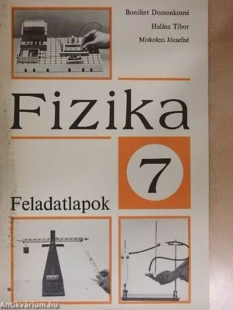 Fizika 7. - Feladatlapok