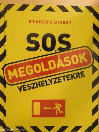 S.O.S. megoldások vészhelyzetekre