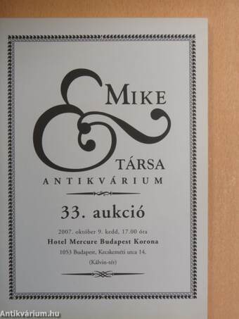 Mike és Társa Antikvárium 33. Aukció