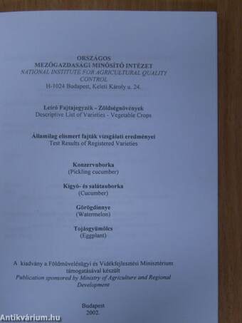 Leíró Fajtajegyzék-Konzervuborka/Kígyó- és salátauborka/Görögdinnye/Tojásgyümölcs