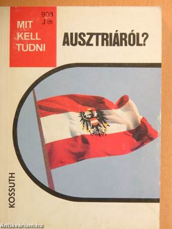 Mit kell tudni Ausztriáról?