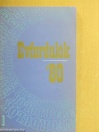 Évfordulók '80