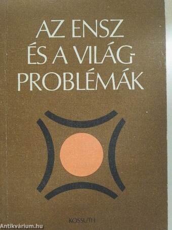 Az ENSZ és a világproblémák