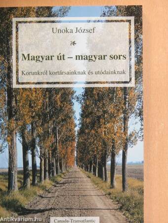 Magyar út - magyar sors