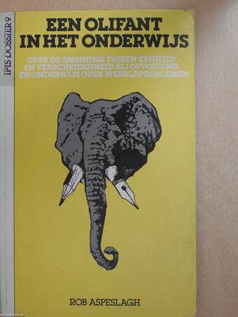 Een olifant in het onderwijs (dedikált példány)