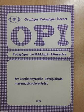 Az eredményesebb középiskolai matematikaoktatásért (dedikált példány)