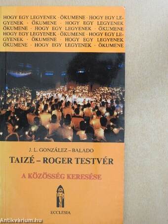 Taizé - Roger testvér