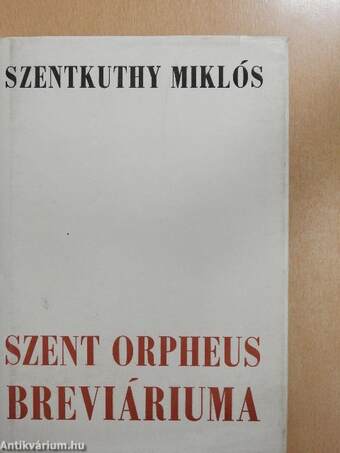 Szent Orpheus breviáriuma IV.