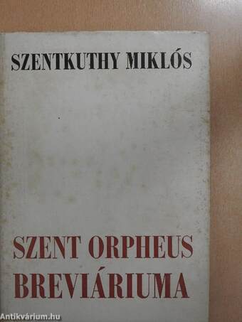 Szent Orpheus breviáriuma III.