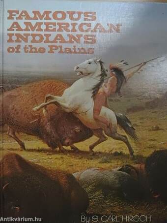 Famous American Indians of the Plains