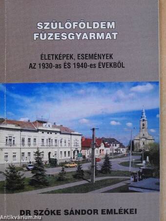 Szülőföldem Füzesgyarmat