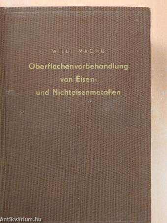 Oberflächenvorbehandlung von Eisen- und Nichteisenmetallen