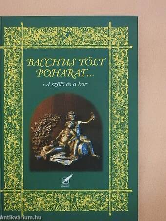 Bacchus tölt poharat...