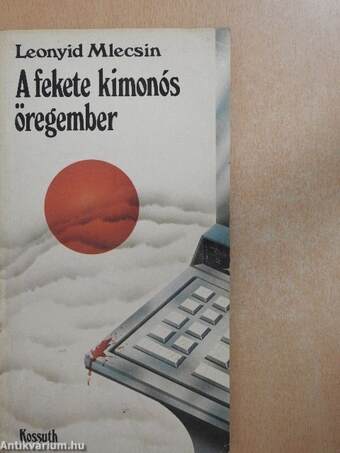 A fekete kimonós öregember