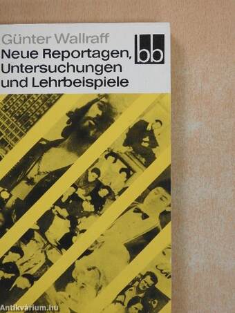 Neue Reportagen, Untersuchungen und Lehrbeispiele