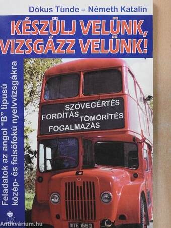 Készülj velünk, vizsgázz velünk!