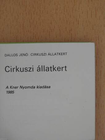 Cirkuszi állatkert (minikönyv)