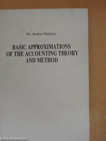 Basic approximations of the accounting theory and method