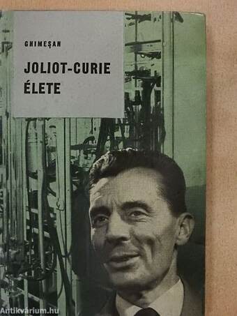 Joliot-Curie élete