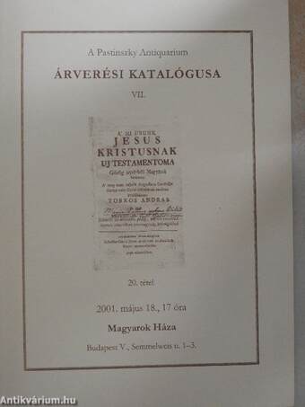 A Pastinszky Antiquarium árverési katalógusa VII.