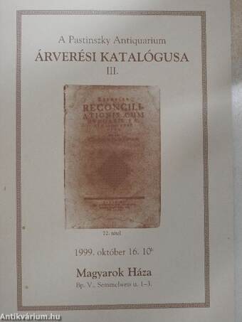 A Pastinszky Antiquarium árverési katalógusa III.