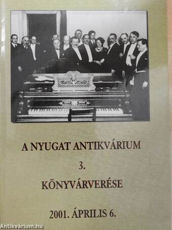 A Nyugat Antikvárium 3. könyvárverése