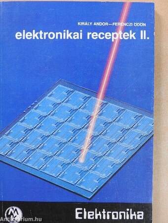 Elektronikai receptek II.