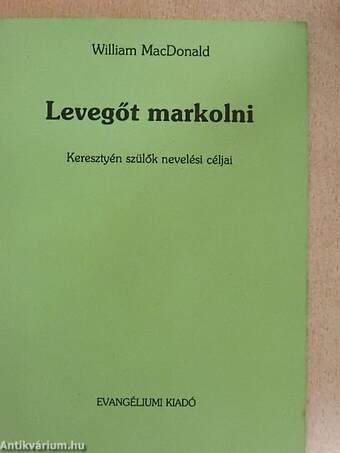 Levegőt markolni