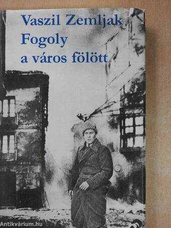 Fogoly a város fölött