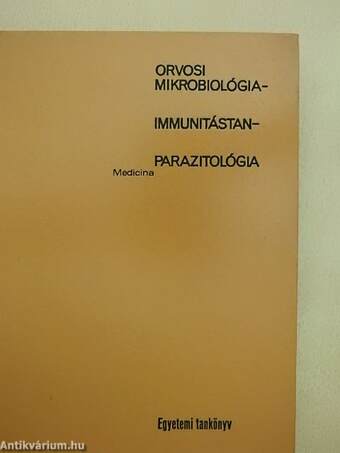 Orvosi mikrobiológia-immunitástan-parazitológia