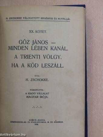 Gőz János - Minden lében kanál/A trienti völgy/Ha a köd leszáll