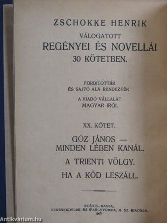 Gőz János - Minden lében kanál/A trienti völgy/Ha a köd leszáll