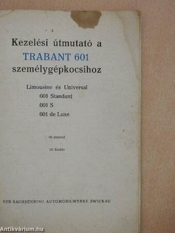 Kezelési útmutató a TRABANT 601 személygépkocsihoz