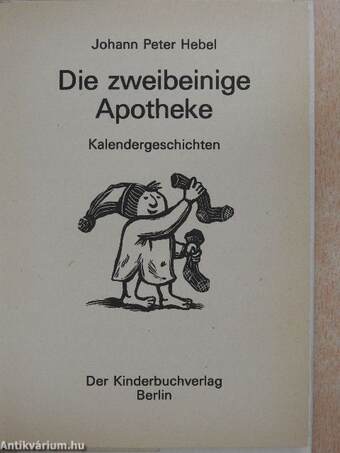 Die zweibeinige Apotheke