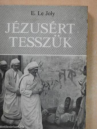 Jézusért tesszük