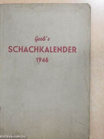 Grob's Schachkalender 1946