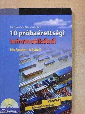 10 próbaérettségi informatikából - CD-vel