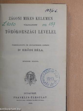 Zágoni Mikes Kelemen válogatott törökországi levelei