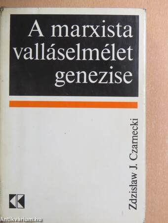 A marxista valláselmélet genezise