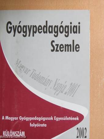 Gyógypedagógiai Szemle 2002. Különszám