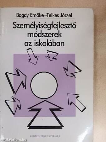 Személyiségfejlesztő módszerek az iskolában