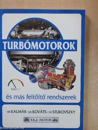 Turbómotorok és más feltöltő rendszerek