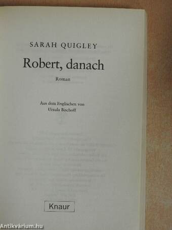 Robert, danach