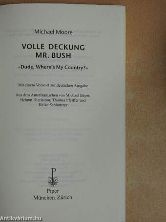 Volle Deckung Mr. Bush