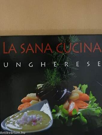 La sana cucina ungherese