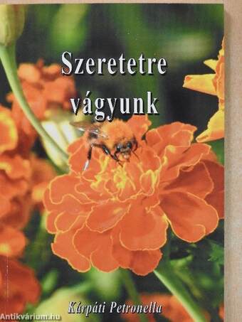 Szeretetre vágyunk