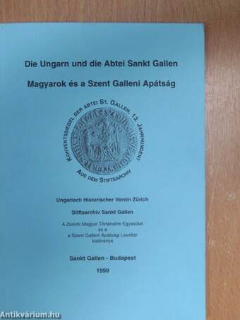 Die Ungarn und die Abtei Sankt Gallen